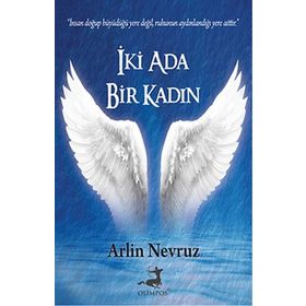 İki Ada Bir Kadın - Arlin Nevruz
