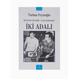 İKİ ADALI HÜSEYİN CEVAHIR-ULAŞ BARDAKÇI - TURHAN FEYİZOĞLU