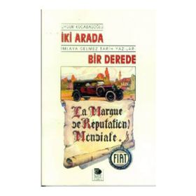 İKİ ARADA BIR DEREDE - UYGUR KOCABAŞOĞLU