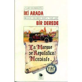 İKİ ARADA BIR DEREDE - UYGUR KOCABAŞOĞLU