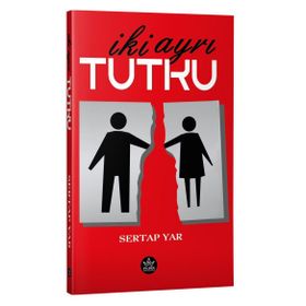 İki Ayrı Tutku - Sertap Yar