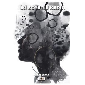 İki Boyutlu Kadın - Murat Erkan
