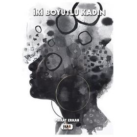 İki Boyutlu Kadın - Murat Erkan