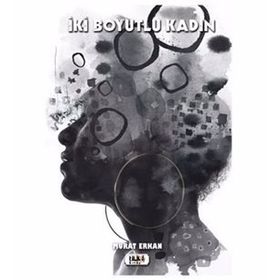 İki Boyutlu Kadın - Murat Erkan