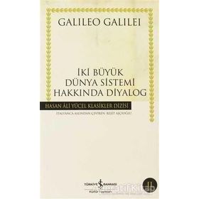 İKİ BÜYÜK DÜNYA SISTEMI HAKKINDA DIYALOG (CILTLI) - GALILEO GALILEI