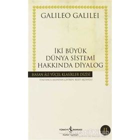 İKİ BÜYÜK DÜNYA SISTEMI HAKKINDA DIYALOG (CILTLI) - GALILEO GALILEI