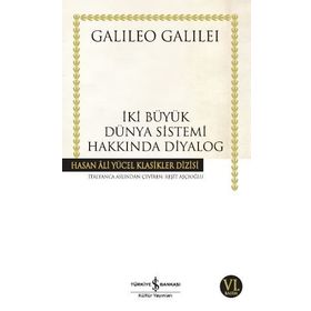 İKİ BÜYÜK DÜNYA SISTEMI HAKKINDA DIYALOG - GALILEO GALILEI