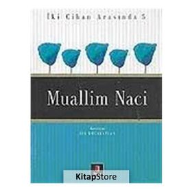 İKİ CIHAN ARASINDA 5 MUALLIM NACI - İSA KOCAKAPLAN