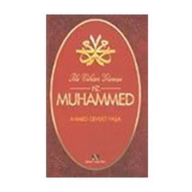 İKİ CIHAN GÜNEŞİ HZ. MUHAMMED - AHMET CEVDET PAŞA