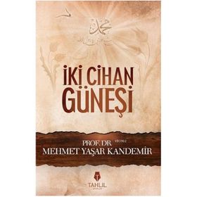İKİ CIHAN GÜNEŞİ - M. YAŞAR KANDEMIR