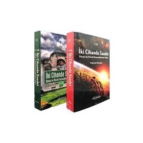 İki Cihanda Saadet, Dünya ve Ahiret Kazanabilmenin - Mehmet Kasadar