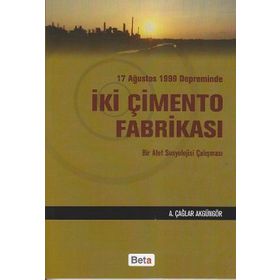 İKİ ÇİMENTO FABRİKASI - A. ÇAĞLAR AKGÜNGÖR