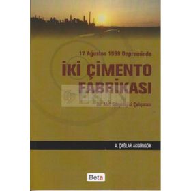 İKİ ÇİMENTO FABRİKASI - A. ÇAĞLAR AKGÜNGÖR