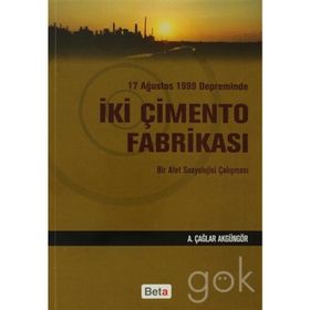 İKİ ÇİMENTO FABRİKASI - A. ÇAĞLAR AKGÜNGÖR