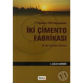 İKİ ÇİMENTO FABRİKASI - A. ÇAĞLAR AKGÜNGÖR