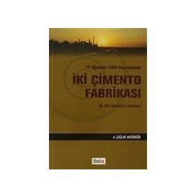 İKİ ÇİMENTO FABRİKASI - A. ÇAĞLAR AKGÜNGÖR