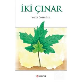 İki Çınar Yakup Ömeroğlu