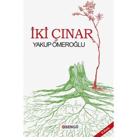 İki Çınar Yakup Ömeroğlu