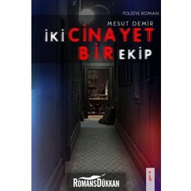 İki Cinayet Bir Ekip - Mesut Demir