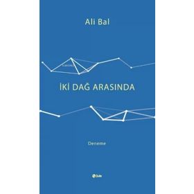 İki Dağ Arasında Ali Bal