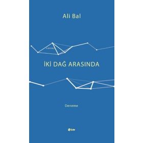 İki Dağ Arasında Ali Bal