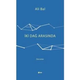 İki Dağ Arasında Ali Bal