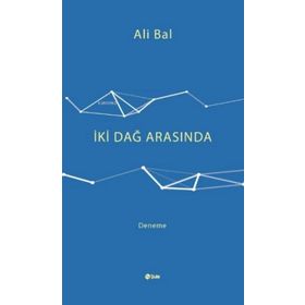 İki Dağ Arasında Ali Bal