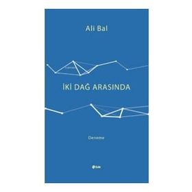 İki Dağ Arasında Ali Bal