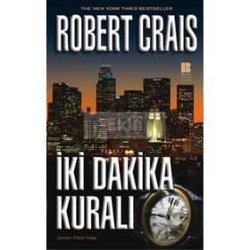 İKİ DAKIKA KURALI - ROBERTS CRAIS
