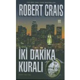 İKİ DAKIKA KURALI - ROBERTS CRAIS