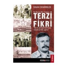 İKİ DARBE BIR YAŞAM TERZI FIKRI - SINAN DEMIRBILEK