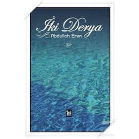 İki Derya - Abdullah Eren