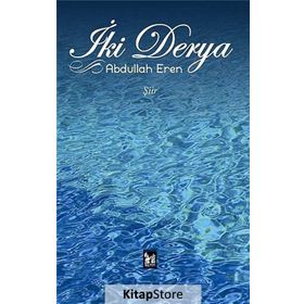 İki Derya - Abdullah Eren