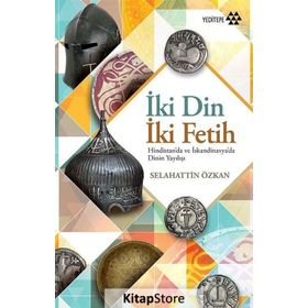 İki Din İki Fetih - Selahhattin Özkan