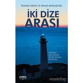 İki Dize Arası - Hande Ortay Sinan Bayraktar