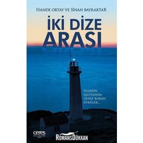 İki Dize Arası - Hande Ortay Sinan Bayraktar