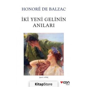 İKİ GELININ ANILARI - HONORE DE BALZAC