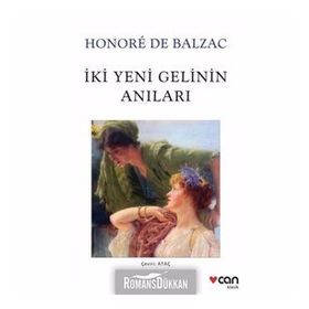 İKİ GELININ ANILARI - HONORE DE BALZAC