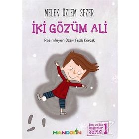 İki Gözüm Ali - Melek Özlem Sezer