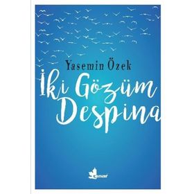 İki Gözüm Despina - Yasemin Özek
