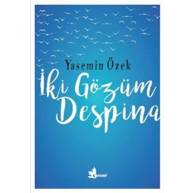 İki Gözüm Despina - Yasemin Özek