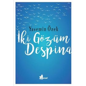 İki Gözüm Despina - Yasemin Özek