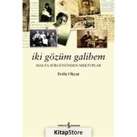 İki Gözüm Galibem - Fethi Okyar