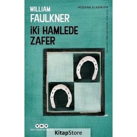 İki Hamlede Zafer - William Faulkner