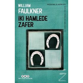 İki Hamlede Zafer - William Faulkner
