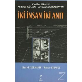 İki İnsan İki Anıt - Eduard Zuckmayer