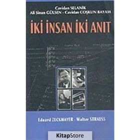 İki İnsan İki Anıt - Eduard Zuckmayer