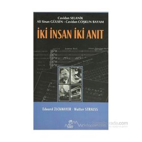İKI İNSAN İKİ ANIT - KOLEKTIF