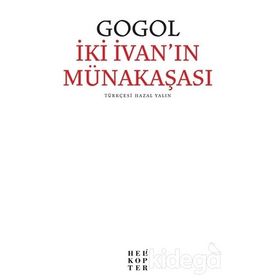 İki İvan’ın Münakaşası - nikolay vasilievich gogol