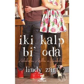 İki Kalp Bi’ Oda - Lindy Zart
